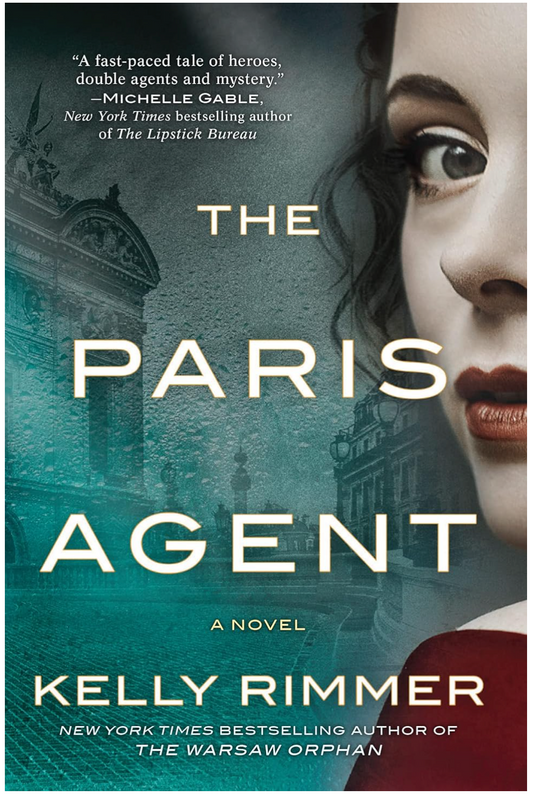The Paris Agent: A Gripping Tale of Family Secrets Rimmer, Kelly