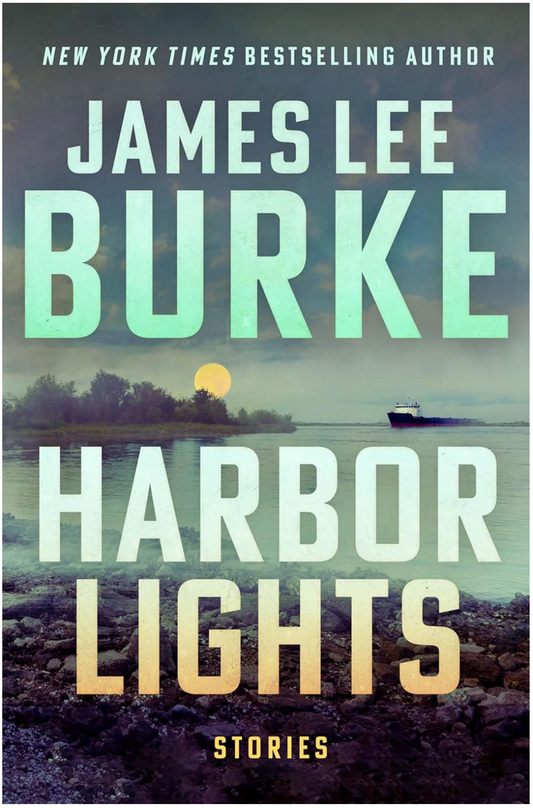 Harbor Lights Burke, James Lee