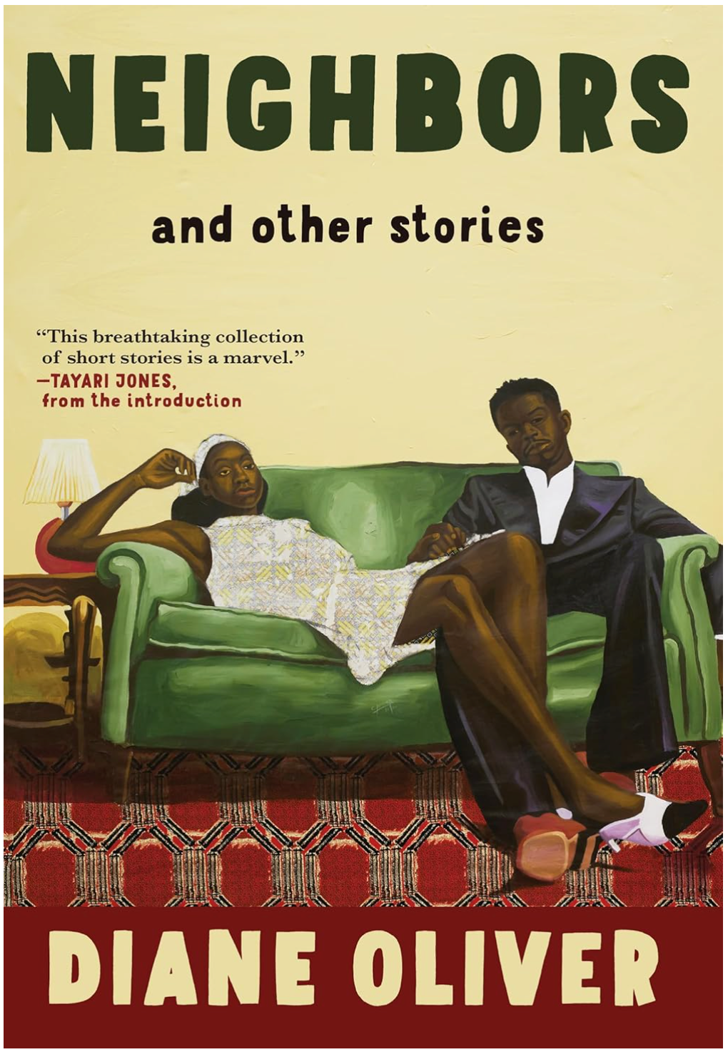 Neighbors and Other Stories Oliver, Diane and Jones, Tayari