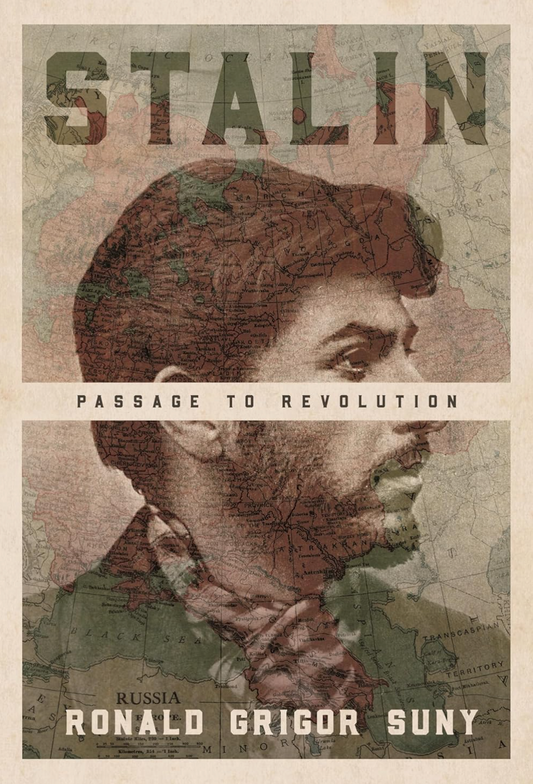Stalin: Passage to Revolution Suny, Ronald Grigor (hardcover)